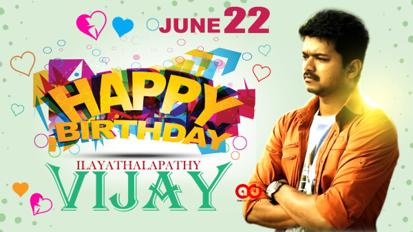 Happy Birthday to Thalapathy Vijay