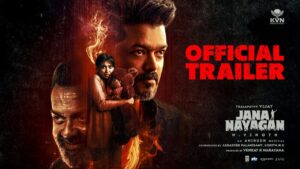 Jana Nayagan – Official Trailer